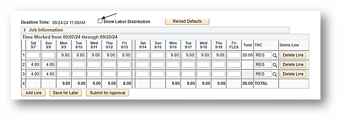 A timecard interface showing hours worked from 09/07/24 through 09/27/24, with hours logged for each day. The interface includes options to add or delete lines, save for later, and submit for approval. There is also a checkbox for "Show Labor Distribution" and a "Reload Defaults" button at the top.